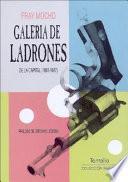 Galería de ladrones de la capital, 1880-1887