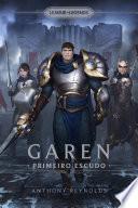 Garen: Primeiro Escudo