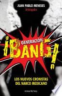 Generación ¡Bang!