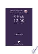 Génesis 12-50