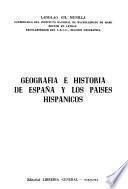 Geografía e historia de España y los países hispánicos