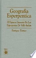 Geografia Esperpentica