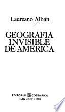 Geografía invisible de América