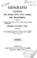 Geografía universal física, histórica, política antigua y moderna: (472 p., [2] h. de grab.)