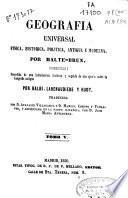 Geografía universal física, histórica, política antigua y moderna
