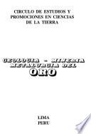 Geologia - mineria metalurgia del oro