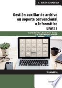 Gestión auxiliar de archivo en soporte convencional o informático - Windows 10 y Access 2016
