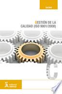 Gestión de la calidad (ISO 9001/2008)
