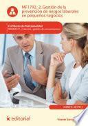 Gestión de la prevención de riesgos laborales en pequeños negocios. ADGD0210