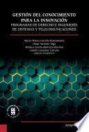 Gestión del conocimiento para la innovación de los programas de Derecho e Ingeniería de Sistemas y Telecomunicaciones