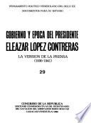 Gobierno y época del Presidente Eleazar López Contreras