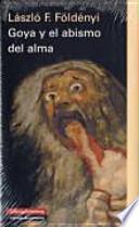 Goya y el abismo del alma