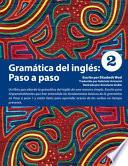 Grámatica del inglés: Paso a paso 2G