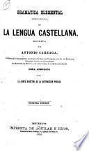 Gramática elemental (teórico-práctica) de la lengua castellana