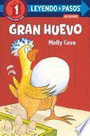 Gran Huevo (Big Egg Spanish Edition)