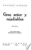 Gran señor y rajadiablos, novelo