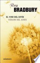 Green Town (El vino del estío y El verano del adiós)