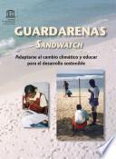 Guardarenas (Sandwatch): Adaptarse al cambio climático y educar para el desarrollo sostenible