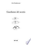 Guardianes del secreto