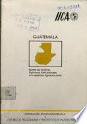 Guatemala: Matriz de políticas, reformas institucionales e inversiones agropecuarias