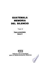 Guatemala, memoria del silencio