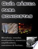 Guía Básica Para Sonidistas