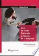Guía de estilo, protocolo y etiqueta en la empresa