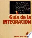 Guía de la integración. Edición 1986