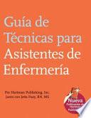 Guia De Tecnicas Para Asistentes De Enfermeria