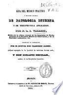 Guía del médico práctico o Resumen general de patología interna y de terapéutica aplicadas