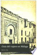 Guia del viajero en Málaga