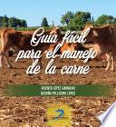 Guía fácil para el manejo de la carne
