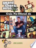 Guía No-Oficial de Grand Theft Auto V