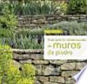 Guía para la construcción de muros de piedra
