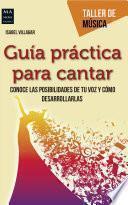 Guía práctica para cantar