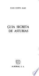 Guía secreta de Asturias