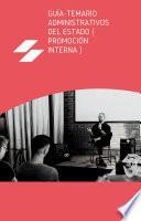 Guía-Temario Administrativos del Estado ( Promoción Interna )