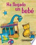 Ha Llegado Un Bebe