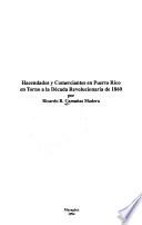 Hacendados y comerciantes en Puerto Rico en torno a la década revolucionaria de 1860