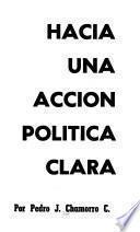 Hacia una acción política clara