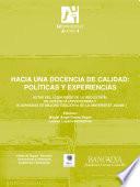 Hacia una docencia de calidad: políticas y experiencias