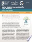 Hacia una mejor nutrición en el mundo