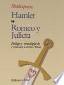 Hamlet; Romeo y Julieta