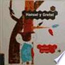 Hansel y Gretel