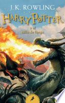 Harry Potter Y El Cáliz de Fuego (Harry Potter 4) / Harry Potter and the Goblet of Fire