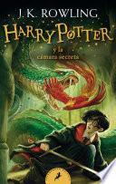 Harry Potter Y La Cámara Secreta (Harry Potter 2) / Harry Potter and the Chamber of Secrets