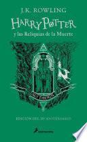 Harry Potter y las reliquias de la muerte (20 Aniv. Slytherin) / Harry Potter and Deathly Hallow (Slytherin)