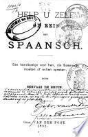 Help u zelf op reis met Spaansch