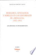 Heráldica, genealogía y nobleza en los editoriales de Hidalguía, 1953-1993
