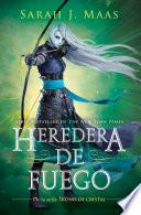 Heredera del fuego / Heir of Fire